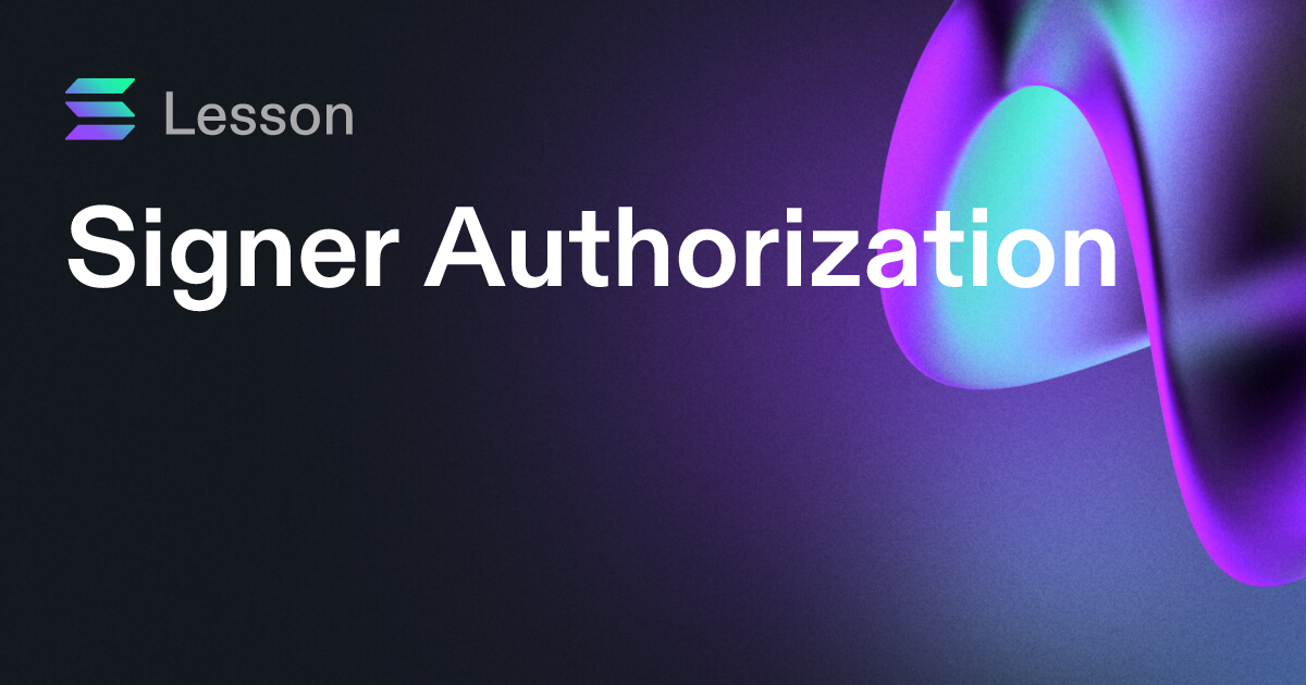 Signer Authorization