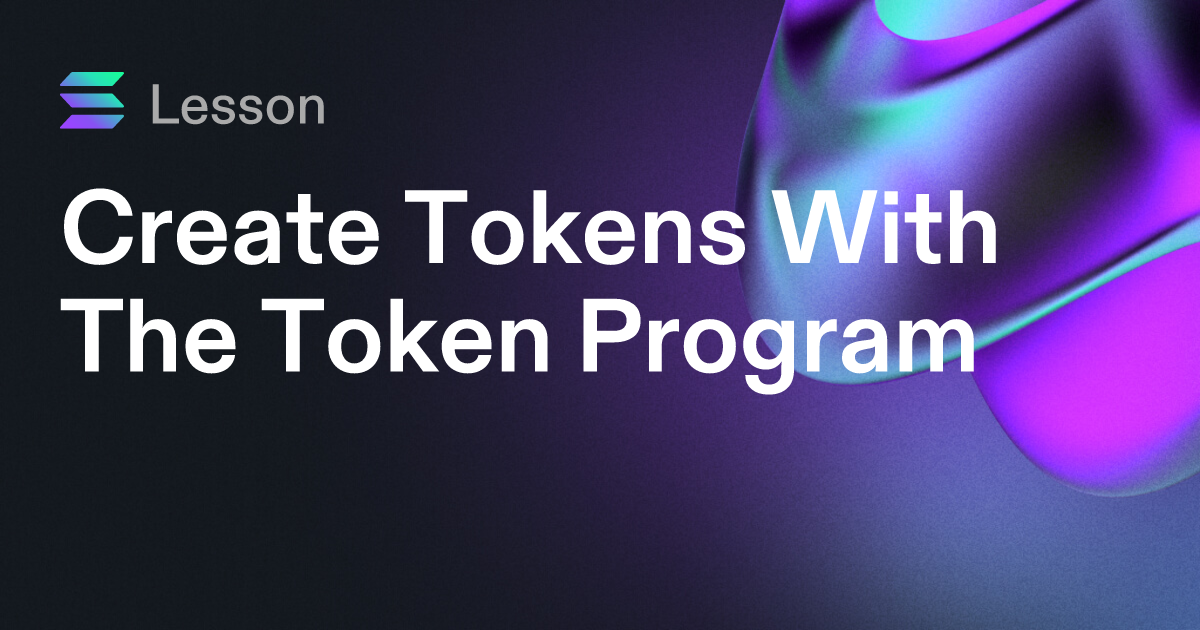 Create Tokens With The Token Program